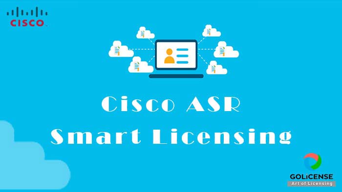Cisco ASR Smart Licensing