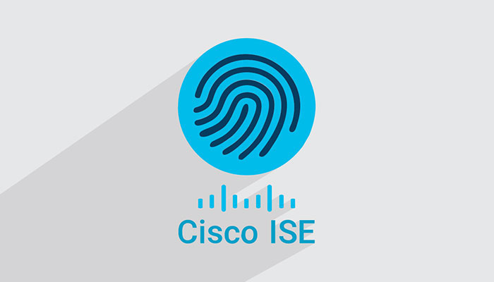 Improving Security with Cisco ISE