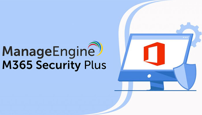 ManageEngine M365 Security Plus License