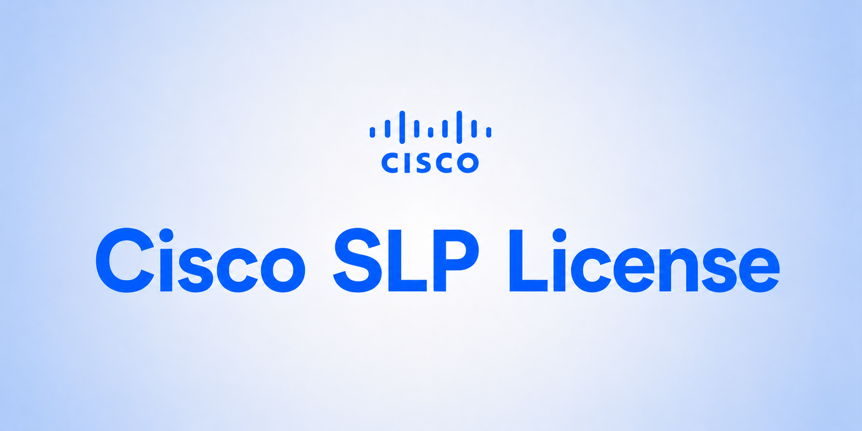 Cisco SLP License