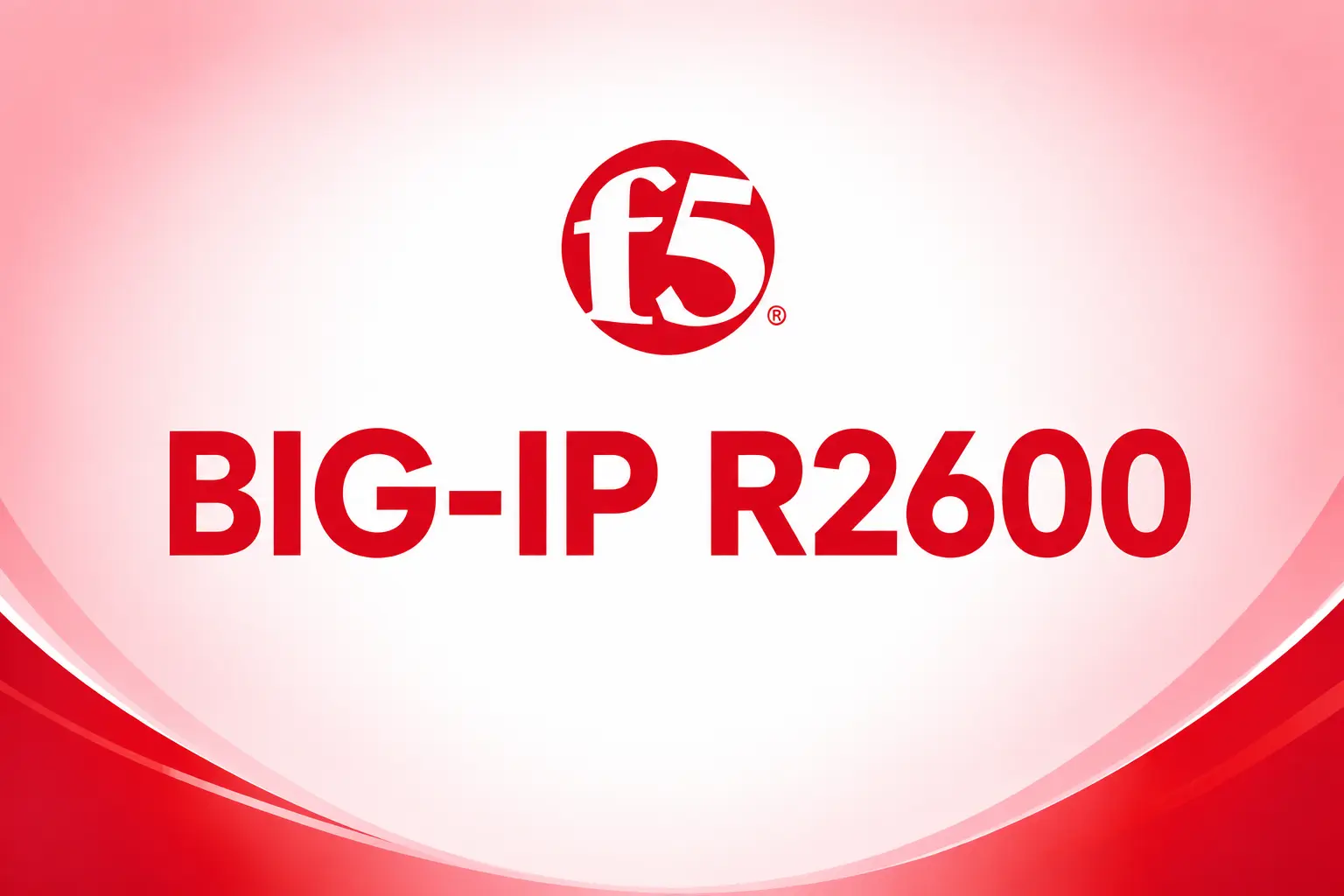 BIG-IP R2600