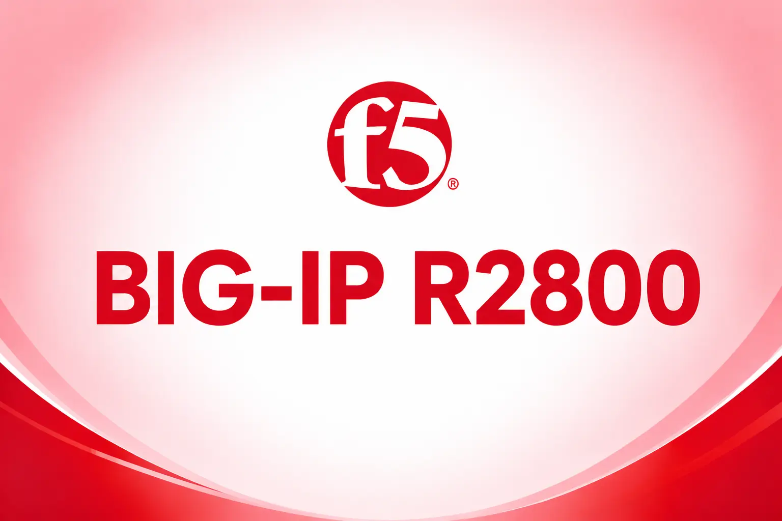 BIG-IP R2800