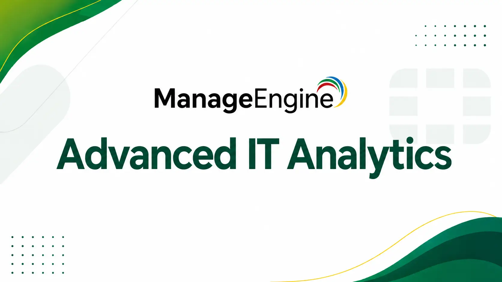 ManageEngine Advanced IT Analytics
