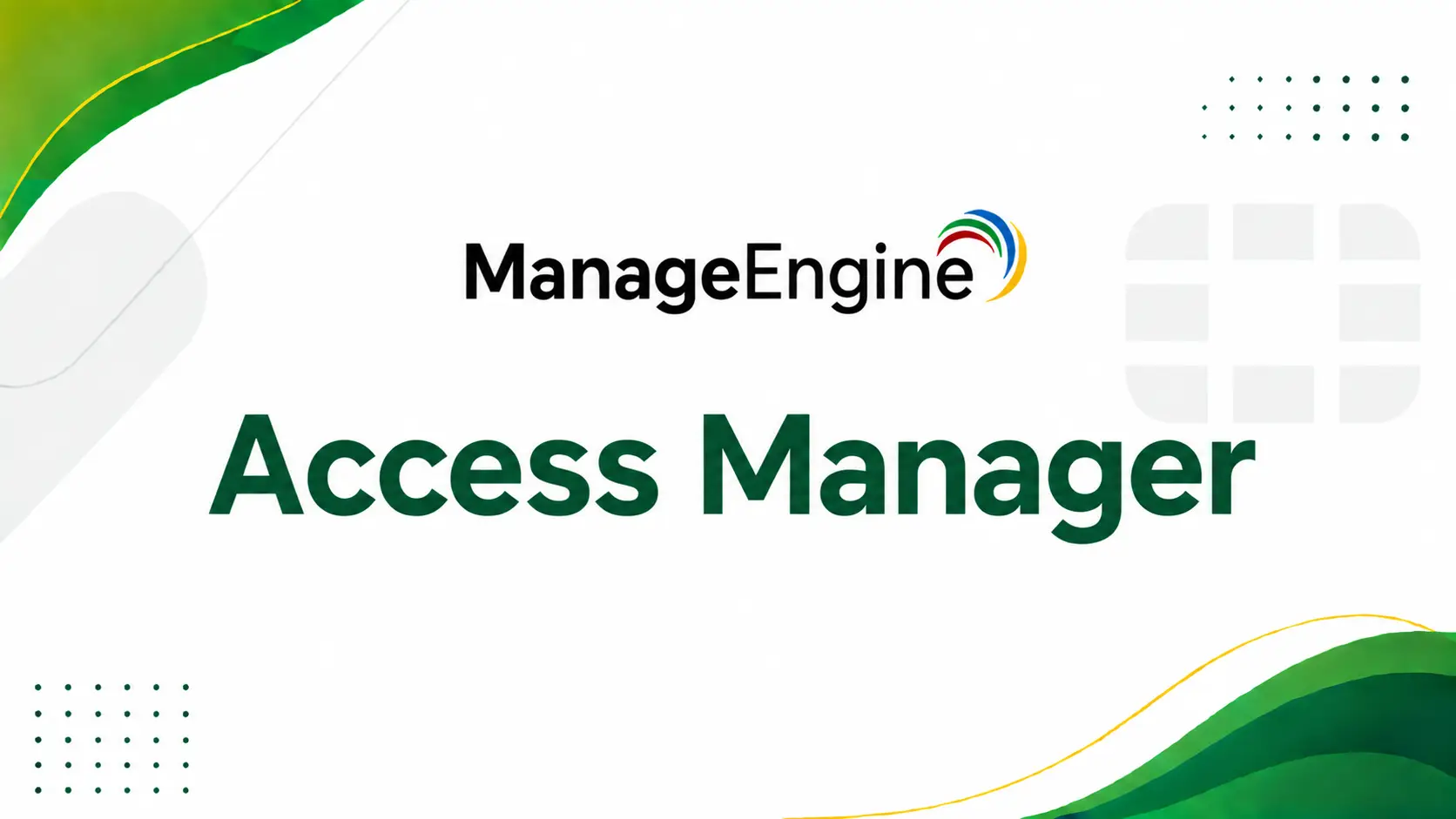 ManageEngine Access Manager Plus