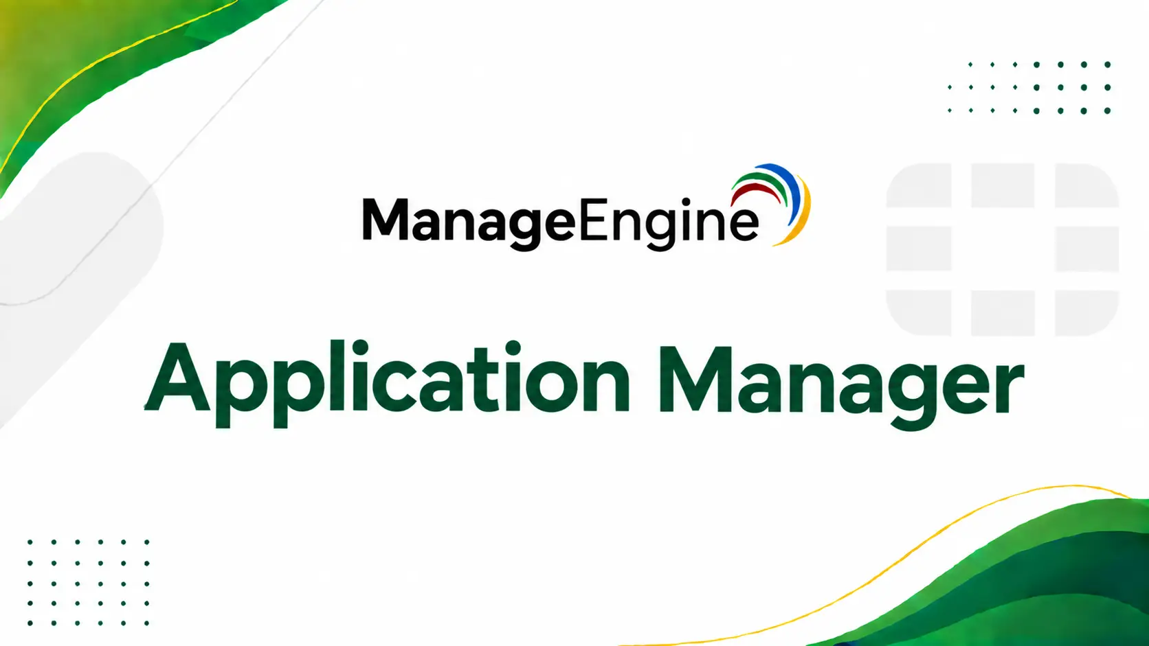 manageengine application manager