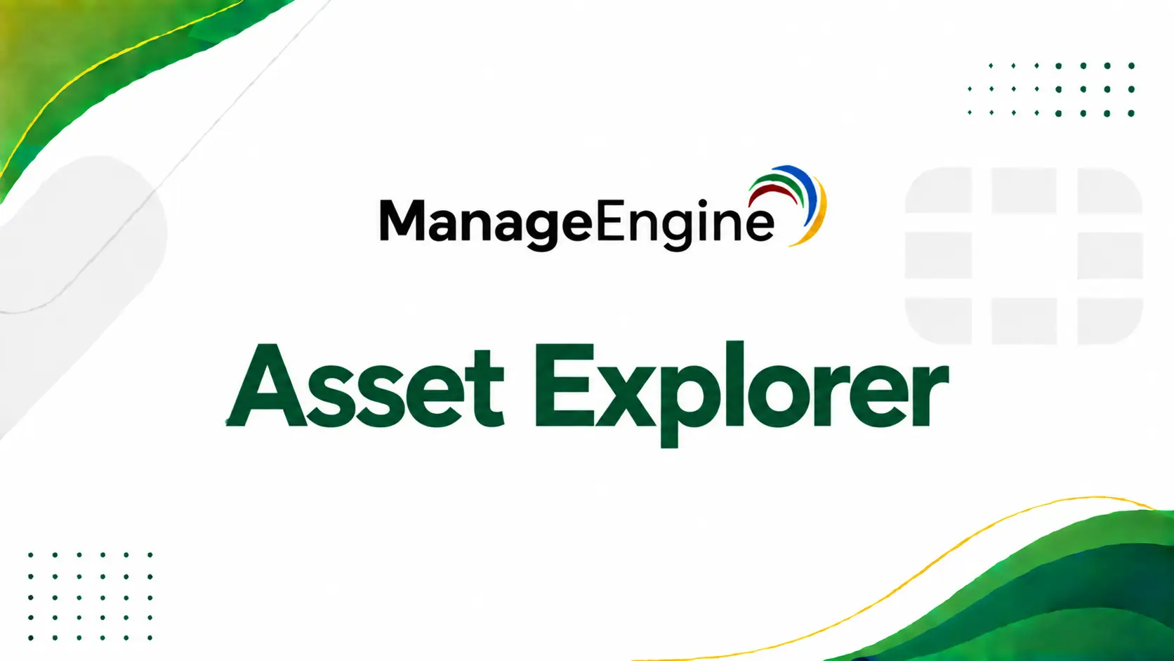 ManageEngine Asset Explorer