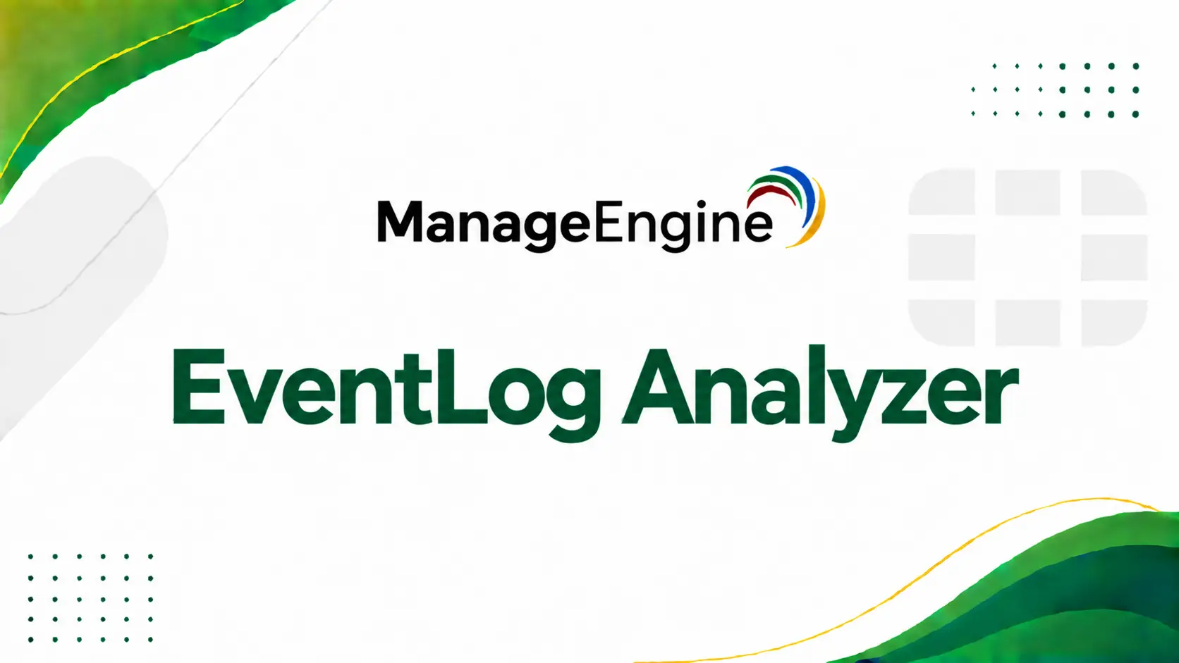 ManageEngine EventLog Analyzer